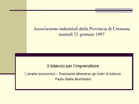 Il bilancio per l'imprenditore - STELLA MONFREDINI