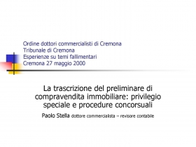 Il privilegio speciale immobiliare del promissario acquirente - STELLA MONFREDINI