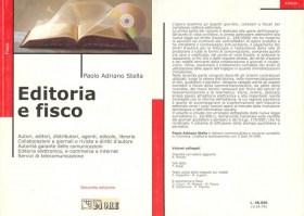 Editoria & Fisco 2^ Edizione (Il Sole 24 Ore S.p.a., 2001) - STELLA MONFREDINI